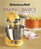 KitchenAid Baking Basics: Techniques for Perfect Baking