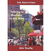 Talking to Muslims in the West B002Q54BHA Book Cover