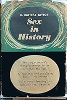 Sex in history (Harper torchbooks ; TB 1743) 0061317438 Book Cover