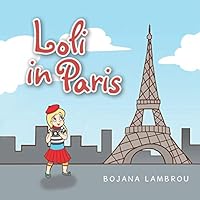 Loli in Paris 151440611X Book Cover