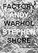 Produktbild Factory: Andy Warhol. Stephen Shore: Deutsche Ausgabe