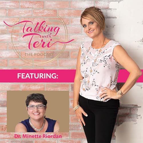 Embracing Conscious Creativity with Dr. Minette Riordan