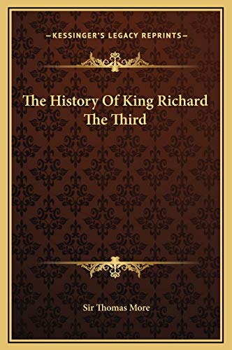 The History Of King Richard The Third