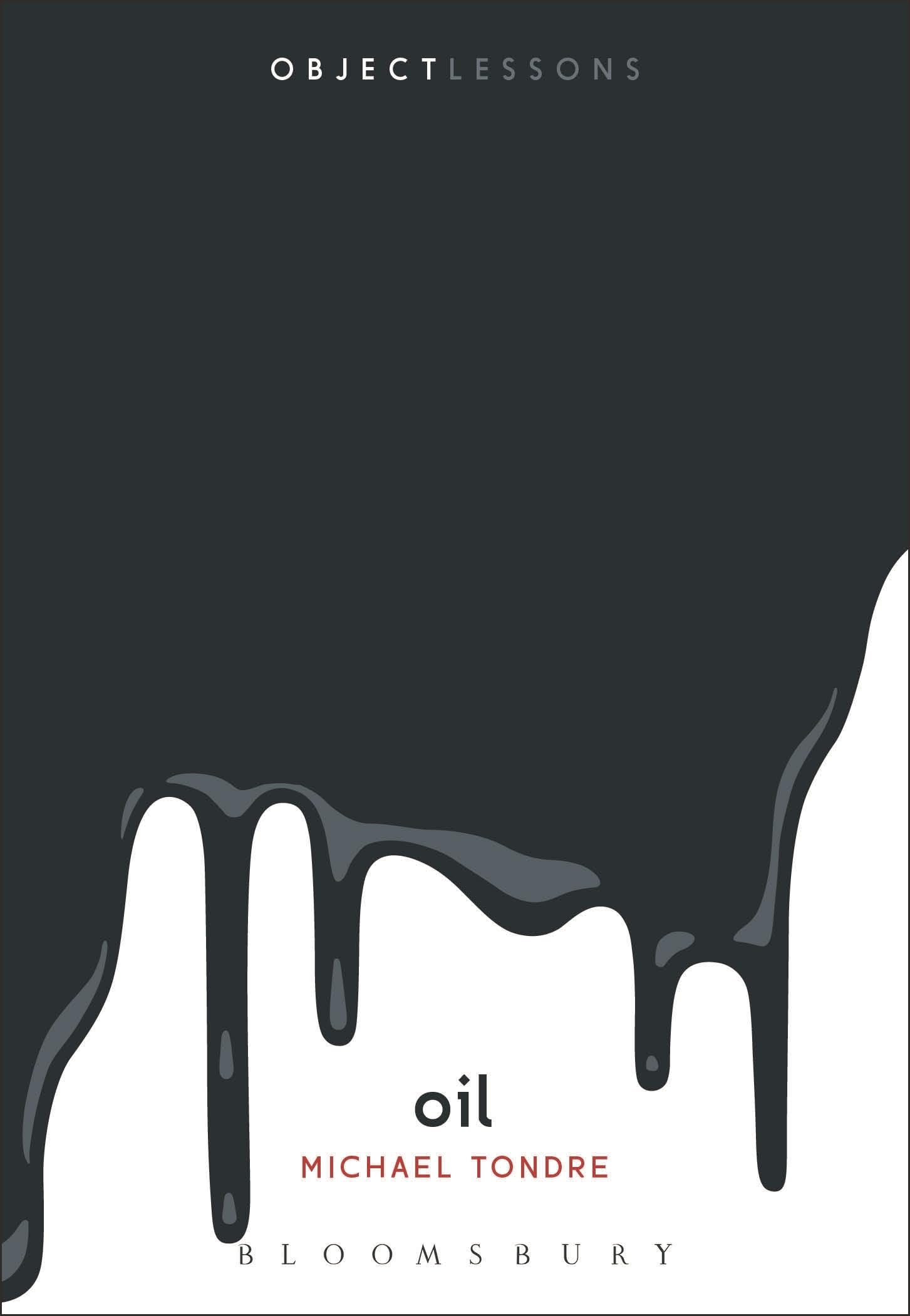Oil by USA) Tondre Dr. Michael PAPERBACK 9781501386626