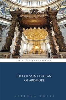 Paperback Life of Saint Declan of Ardmore Book