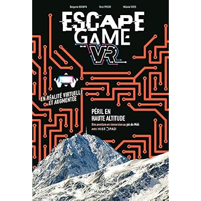 Escape Game VR : P&eacute;ril en haute altitude
