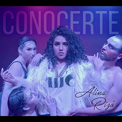 Play Conocerte by Alina Rizó on Amazon Music