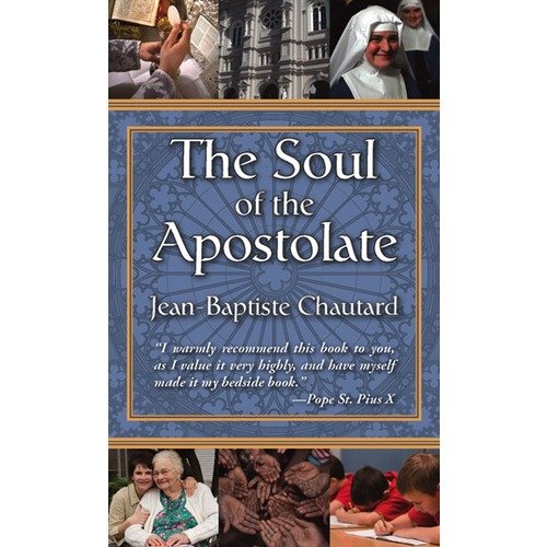 The Soul of the Apostolate B003NFP46O Book Cover