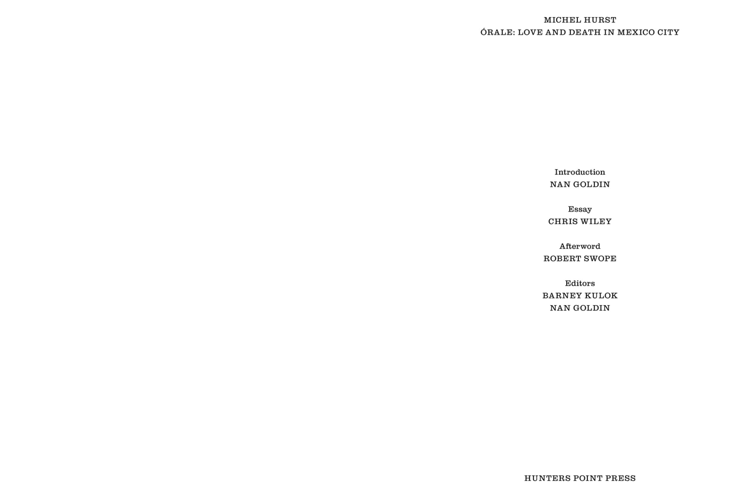 Michel Hurst Orale /anglais: Love and Death in Mexico City
