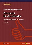 Privatrecht für den Bachelor: Multiple-choice-Aufgaben mit Lösungen, eBook