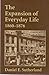 Expansion of Everyday Life, 18601876