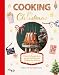 Produktbild Cooking for Christmas: Filmreife Rezeptideen aus den beliebtesten Weihnachts-Movies | Festliche Gerichte mit Fisch, Fleisch, vegetarisch und vegan: Braten, Stollen, Lebkuchen, Fingerfood und mehr