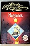 Negreros (Spanish Edition)