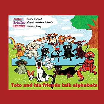 Paperback Toto and His Friends talk Alphabets: (children'sbook, animals, and Alphabets Book