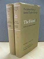 The Collected Works of Samuel Taylor Coleridge. the Friend I B000QFMWS2 Book Cover