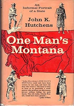 Hardcover One man's Montana;: An informal portrait of a State, Book