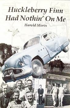 Paperback Huckleberry Finn Had Nothin' On Me Book