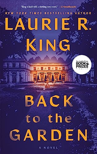 Back to the Garden: A Novel (Raquel Laing Book 1)