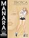 Manara Erotica Volume 3: Butterscotch and Other Stories