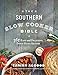 Price comparison product image The Southern Slow Cooker Bible: 365 Easy and Delicious Down-Home Recipes