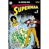 A Saga do Superman Vol. 1