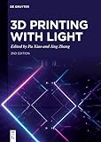 Photo Gallery 3d printing with light (english edition) Photo Gallery 3d printing with light (english edition)