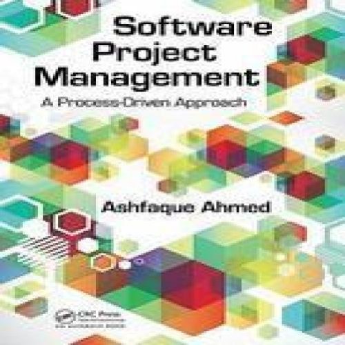 Buy SOFTWARE PROJECT MANAGEMENT : A PROCESS DRIVEN APPROCH Book Online ...
