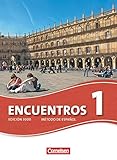 encuentros 1 vokabeln  Encuentros- Schülerbuch, Bd.1: Schulbuch (Encuentros - Método de Español: Spanisch als 3. Fremdsprache - Ausgabe 2010)