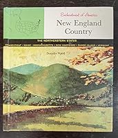 New England country, the Northeastern states: Connecticut, Maine, Massachusetts, New Hampshire, Rhode Island, Vermont, (Enchantment of America series) B0006AXP8S Book Cover