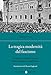 La Tragica Modernità Del Fascismo. Le Analisi Di Antonio Gramsci, Palmiro Togliatti E Angelo Tasca - 3