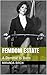 Femdom Estate: A Domme Is Born (Mistress Lucy's Estate Book 5)