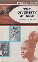 The diversity of man (Progress of science series) 046006312X Book Cover