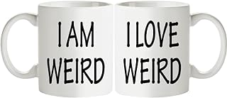 Fatbaby His and Hers Coffee Mug Gifts Set - I Am Weird,I Love Weird - Funny Boyfriend Girlfriend Couples Mugs Set - Anniversary Valentine’s Day Gifts for Couples Him Her 11 OZ
