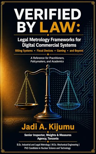 Verified by Law: Legal Metrology Frameworks for Digital Commercial Systems