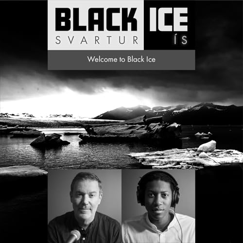 Welcome to Black Ice