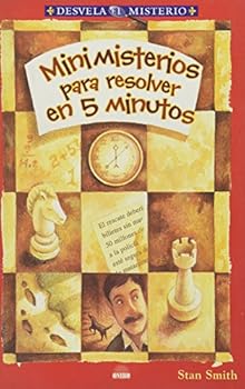 Paperback Minimisterios para resolver in 5 minutos / Mini Mysteries to Solve in 5 Minutes (Spanish Edition) [Spanish] Book