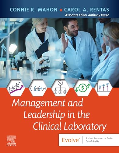 Management and Leadership in the Medical Laboratory - E-Book