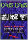 COUS COUS - Anno 2 N° 7: Bimestrale di arte, musica e parole (Italian Edition)