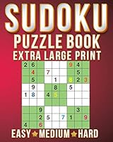 Puzzles Of Books: Sudoku Extra Large Print Size One Puzzle Per Page (8x10inch) of Easy,Medium Hard Brain Games Activity Puzzles Paperback Books with for Men/Women & Adults/Senior B08D54RF78 Book Cover