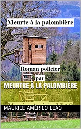 Meurtre à la palombière (Agence Tout sur Tous)