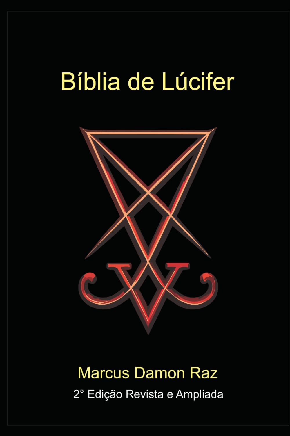 Bíblia de Lúcifer: O Caminho da Liberdade