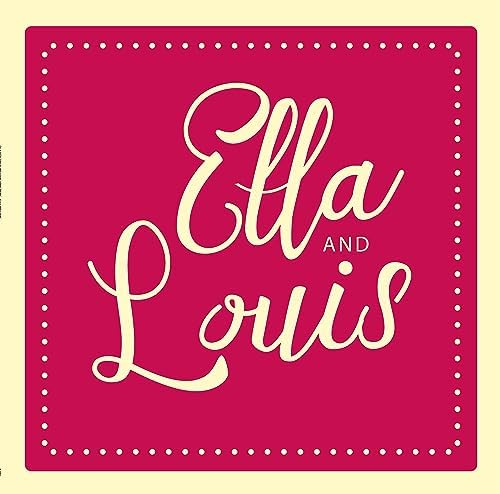 Ella and Louis