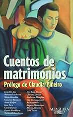 Cuentos de Matrimonios = Short Stories on Marriage