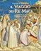 Il Viaggio Dei Re Magi - 3
