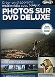  Créer un diaporama multimédia avec Magix : Photos sur DVD Deluxe (3ème édition)