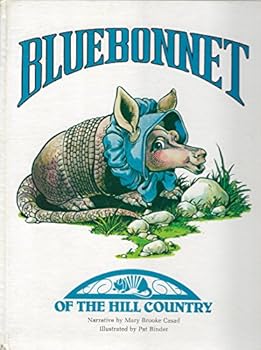 Hardcover Bluebonnet of the Hill Country Book