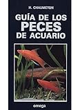 acuarios para peces disco  GUIA DE LOS PECES DE ACUARIO (GUIAS DEL NATURALISTA-PECES-MOLUSCOS-BIOLOGIA MARINA)