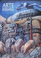 Arte y arquitectura del instituto Mexicano del seguro social/ Art and Architecture of the Institute of Social Security of Mexico 9706832459 Book Cover