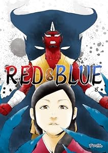 RED&BLUE 第8話 (BLIC)