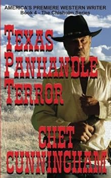 Texas Panhandle Terror (Chisholm) - Book #4 of the Chisholm